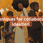 techniques for collab ideation